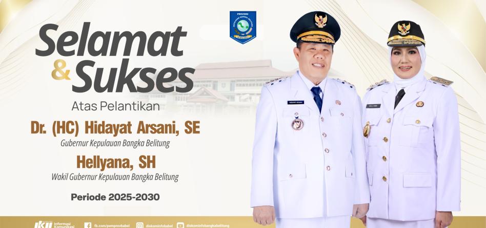 Selamat dan Sukses Pelantikan Gub dan Wagub